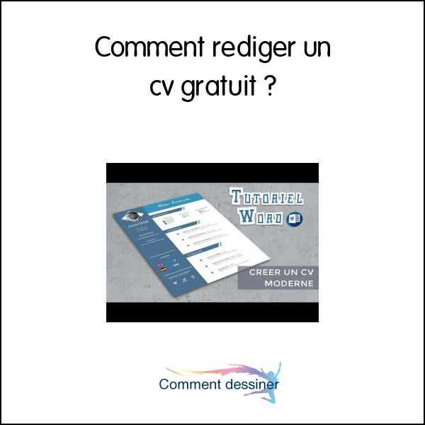 Comment rediger un cv gratuit